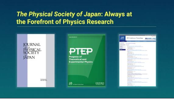 The Physical Society of Japan: Always at the Forefront of Physics Research